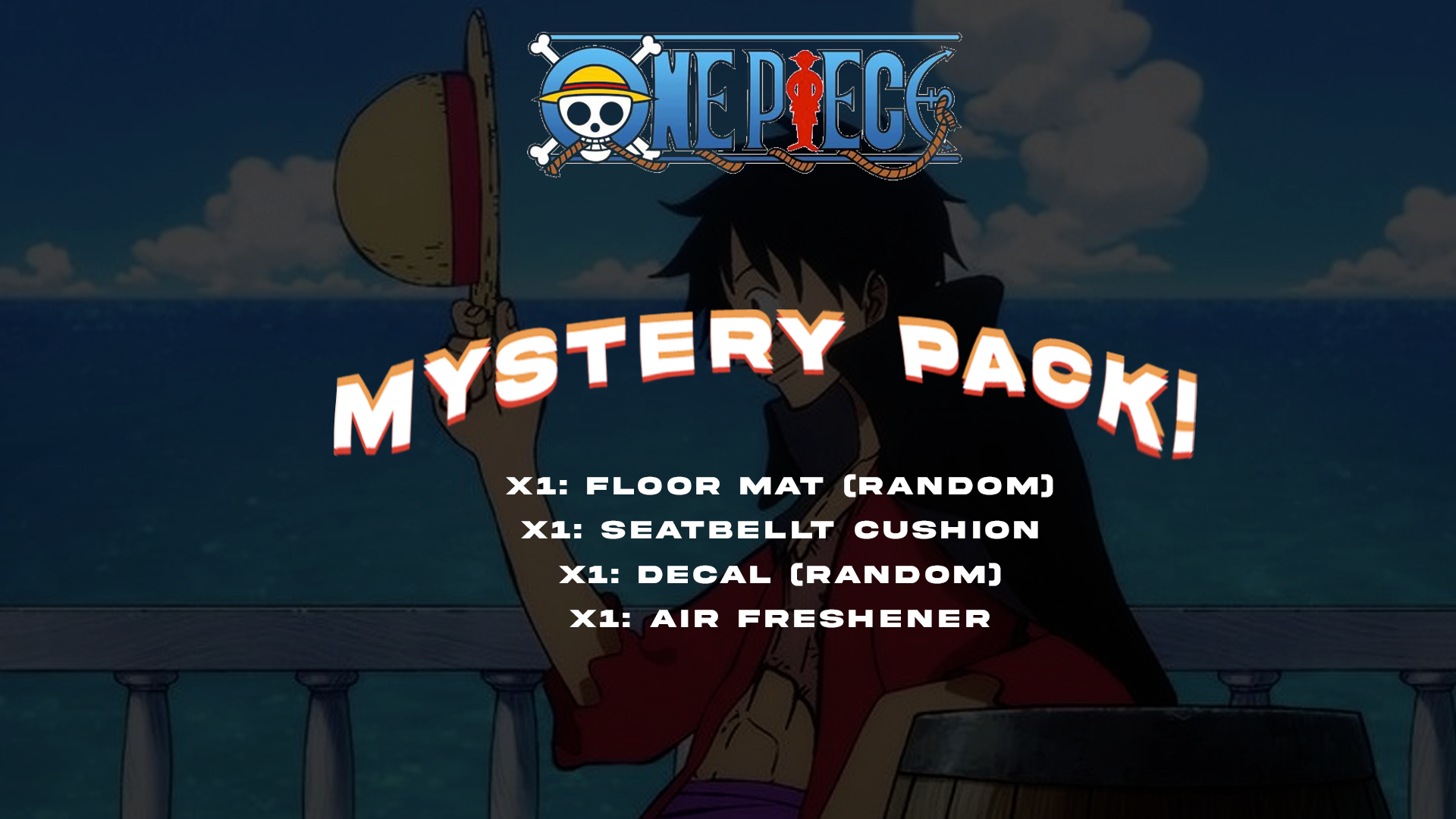 An animated character presents a straw hat against a seascape backdrop. The text reads "One Piece Mystery Pack!" showcasing items such as a random floor mat, seatbelt cushion, random decal, and air freshener. A nautical-themed logo with a skull and crossbones captures the adventurous essence of One Piece at the top. Created by Incompletegl under the product name One Piece Mystery Pack! | Anime Bundle Pack.